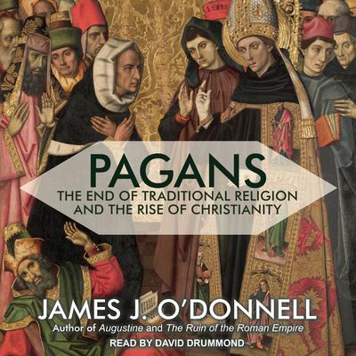 Pagans by James J. O’Donnell audiobook