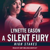 A Silent Fury by  Lynette Eason audiobook