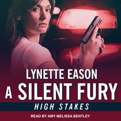 A Silent Fury by Lynette Eason audiobook