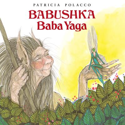 Babushka Baba Yaga by Patricia Polacco audiobook