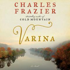 Varina by Charles Frazier audiobook