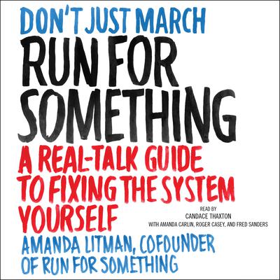 Run for Something by Amanda Litman audiobook
