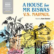 A House for Mr. Biswas by  V. S. Naipaul audiobook