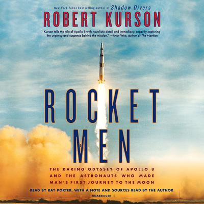 Rocket Men by Robert Kurson audiobook