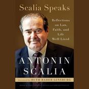 Scalia Speaks by  Antonin Scalia audiobook