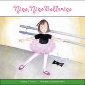 Nina, Nina Ballerina by  Jane O’Connor audiobook