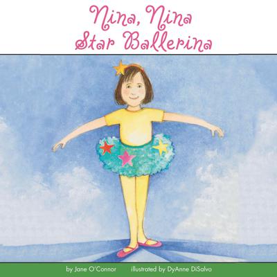 Nina, Nina Star Ballerina by Jane O’Connor audiobook
