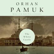The White Castle by  Orhan Pamuk audiobook
