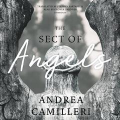 The Sect of Angels by Andrea Camilleri audiobook