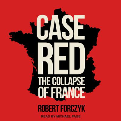 Case Red by Robert Forczyk audiobook