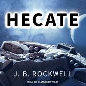 Hecate by  J. B. Rockwell audiobook