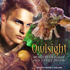 Owlsight by Mercedes Lackey audiobook