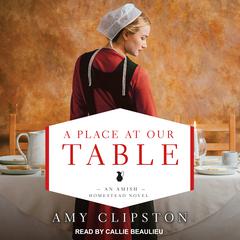A Place at Our Table by Amy Clipston audiobook