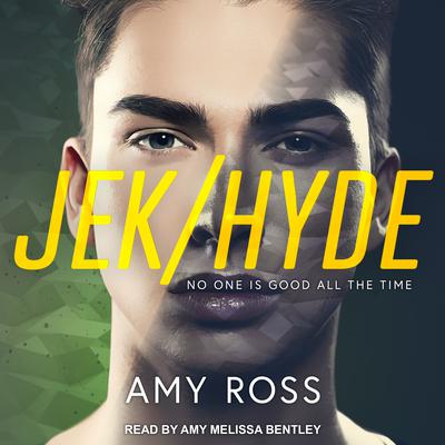 Jek/Hyde by Amy Ross audiobook