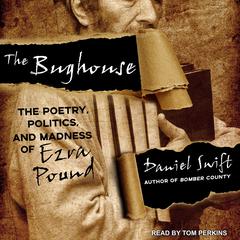 The Bughouse by Daniel Swift audiobook