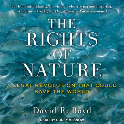 The Rights of Nature by David R. Boyd audiobook
