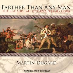 Farther Than Any Man by Martin Dugard audiobook