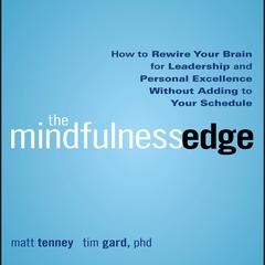 The Mindfulness Edge by Matt Tenney audiobook