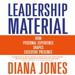 Leadership Material by Diana Jones audiobook