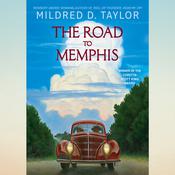 The Road to Memphis by  Mildred D. Taylor audiobook