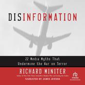 Disinformation by  Richard Miniter audiobook