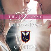 Friends vs. Family by  C. L. Stone audiobook