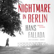 Nightmare in Berlin by  Hans Fallada audiobook
