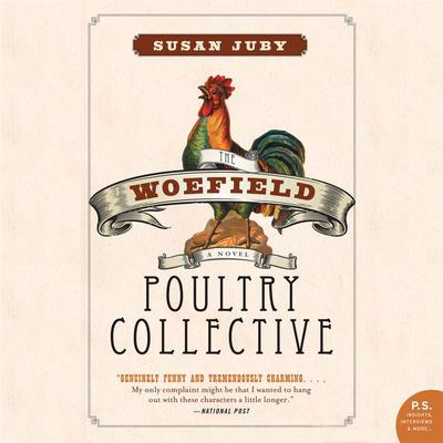 Woefield Poultry Collective by Susan Juby audiobook