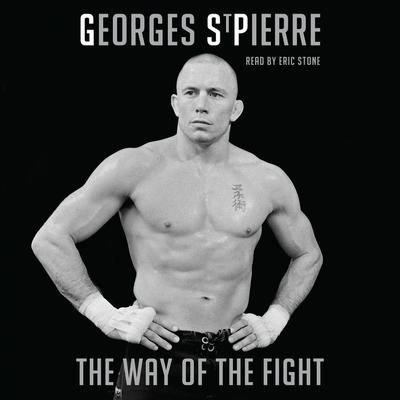 Gsp by Georges St-Pierre audiobook
