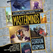 Masterminds by  Gordon Korman audiobook