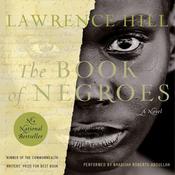 The Book Of Negroes by  Lawrence Hill audiobook