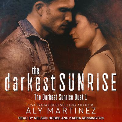 The Darkest Sunrise by Aly Martinez audiobook