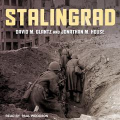 Stalingrad by David M. Glantz audiobook
