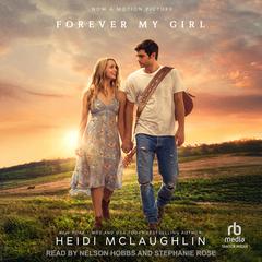 Forever My Girl by Heidi McLaughlin audiobook