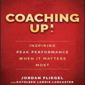 Coaching Up! by  Jordan Fliegel audiobook