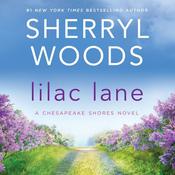 Lilac Lane by  Sherryl Woods audiobook