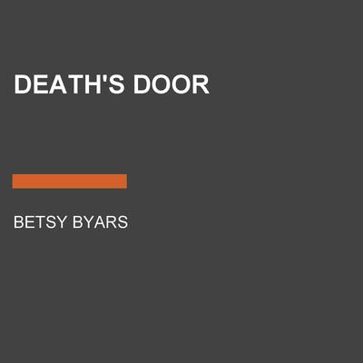 Death's Door by Betsy Byars audiobook