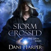 Storm Crossed by  Dani Harper audiobook