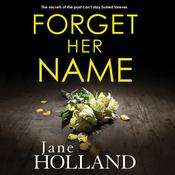 Forget Her Name by  Jane Holland audiobook