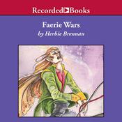 Faerie Wars by  Herbie Brennan audiobook