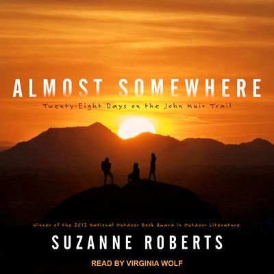 Almost Somewhere by Suzanne Roberts audiobook
