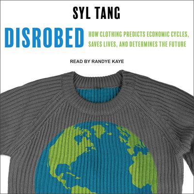 Disrobed by Syl Tang audiobook