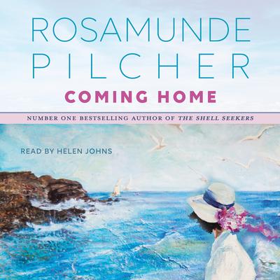 Coming Home by Rosamunde Pilcher audiobook