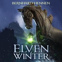 Elven Winter by Bernhard Hennen audiobook