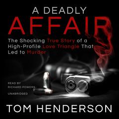 A Deadly Affair by Tom Henderson audiobook
