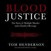 Blood Justice by  Tom Henderson audiobook