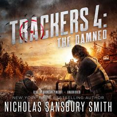 Trackers 4: The Damned by Nicholas Sansbury Smith audiobook