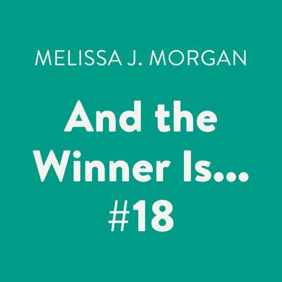 And the Winner Is... #18 by Melissa J. Morgan audiobook