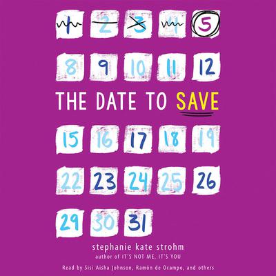 The Date to Save by Stephanie Kate Strohm audiobook