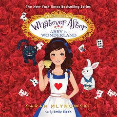 Abby in Wonderland by Sarah Mlynowski audiobook
